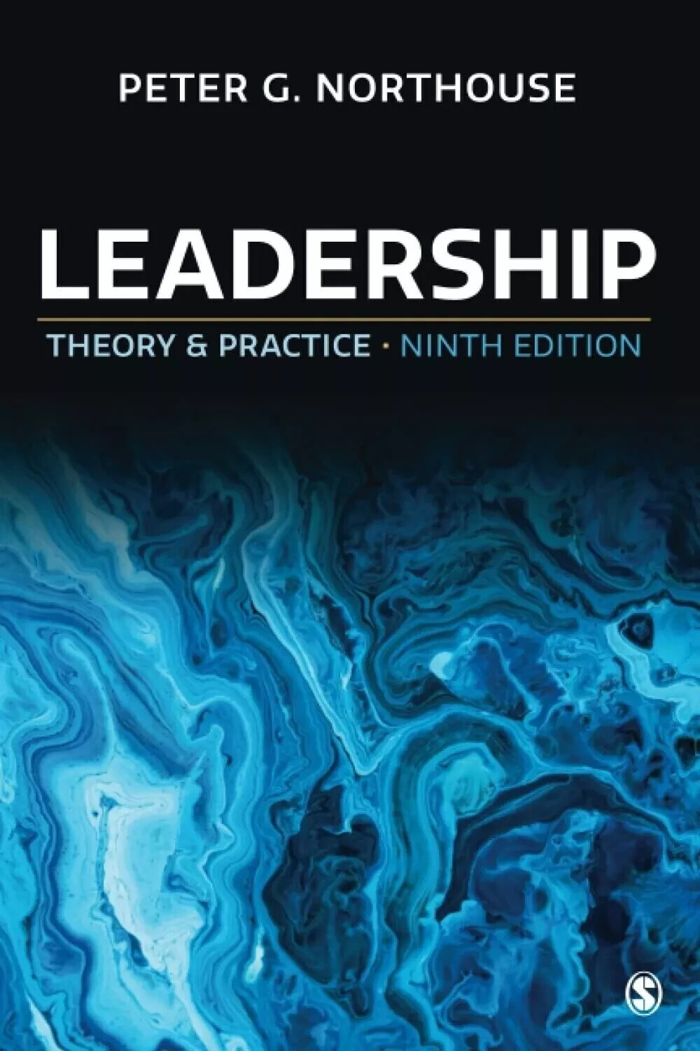 Leadership: Theory and Practice by Peter G. Northouse (Paperback)