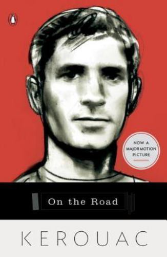 On the Road by Kerouac, Jack