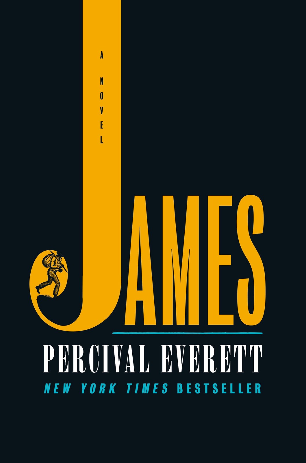 James (Pulitzer Prize Winner): A Novel