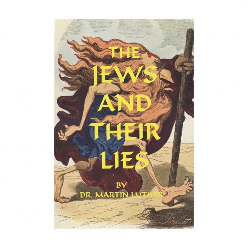 The Jews and Their Lies