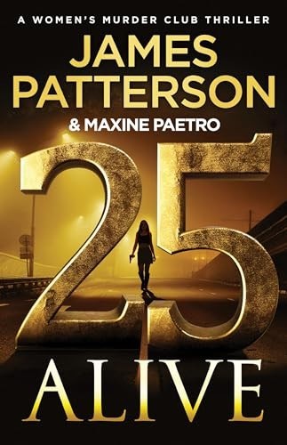 25 Alive: A Women’s Murder Club Thri…, Paetro, Maxine