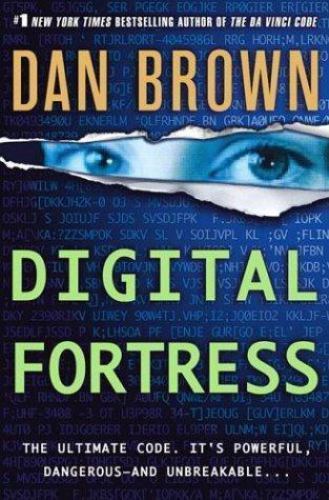 Digital Fortress: A Thriller by Dan Brown