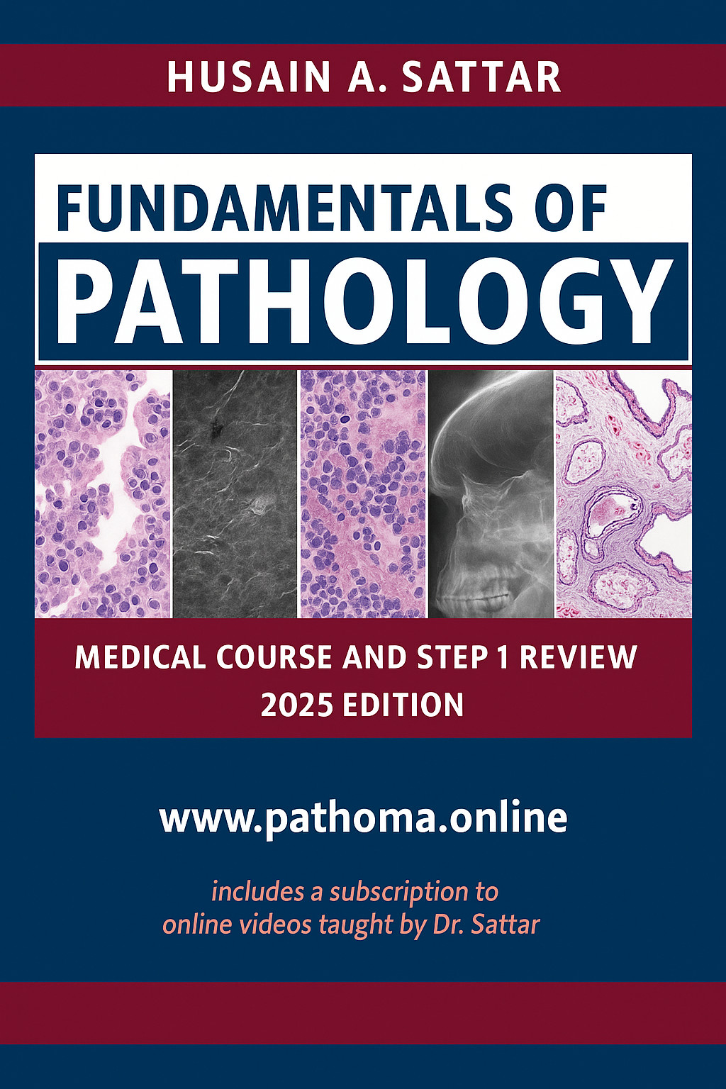 Pathoma 2025, by Husain A Sattar, Medical course&USMLE Step1 Review(Book+Videos)