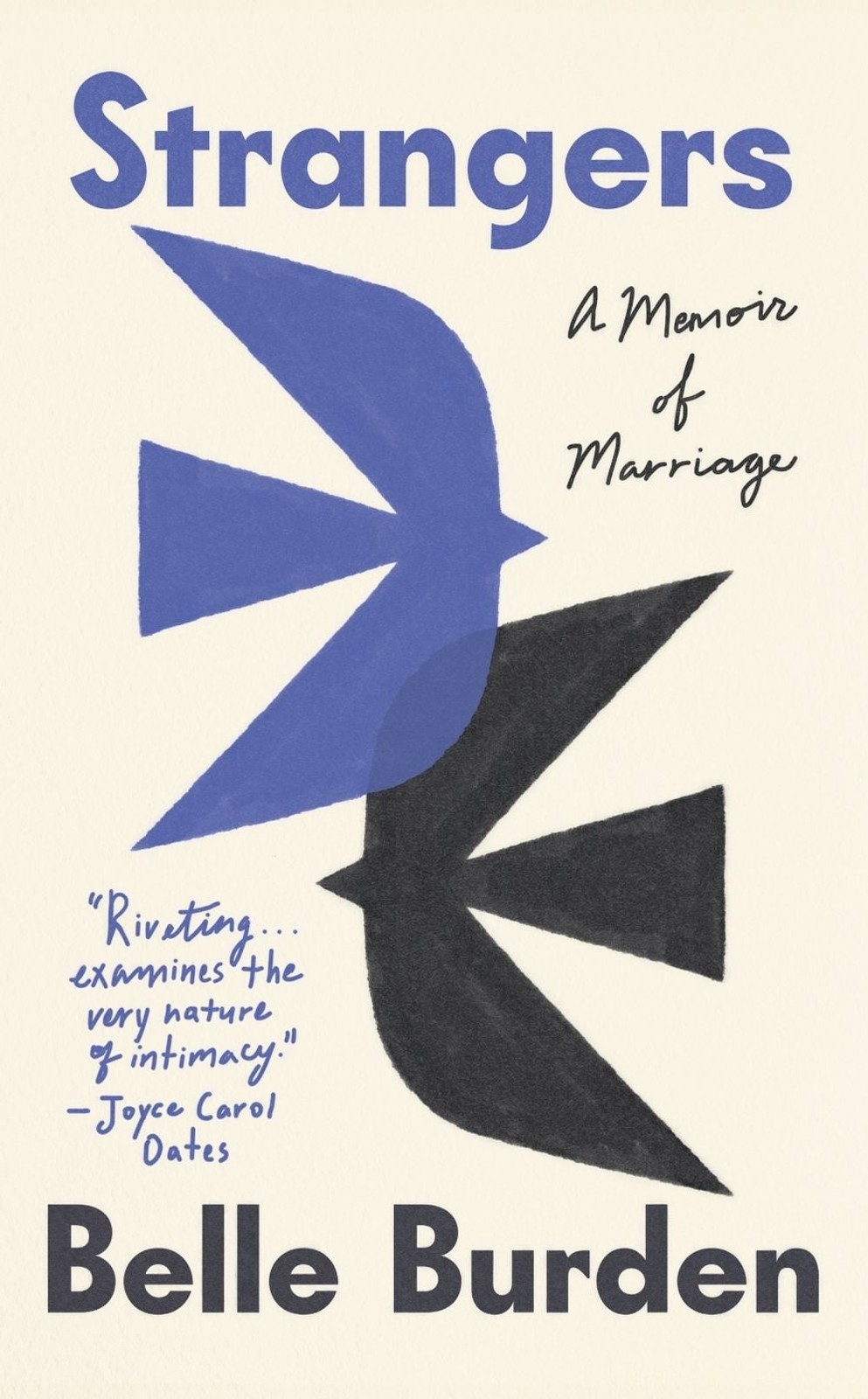 Strangers: A Memoir of Marriage by Belle Burden (English) Paperback Book