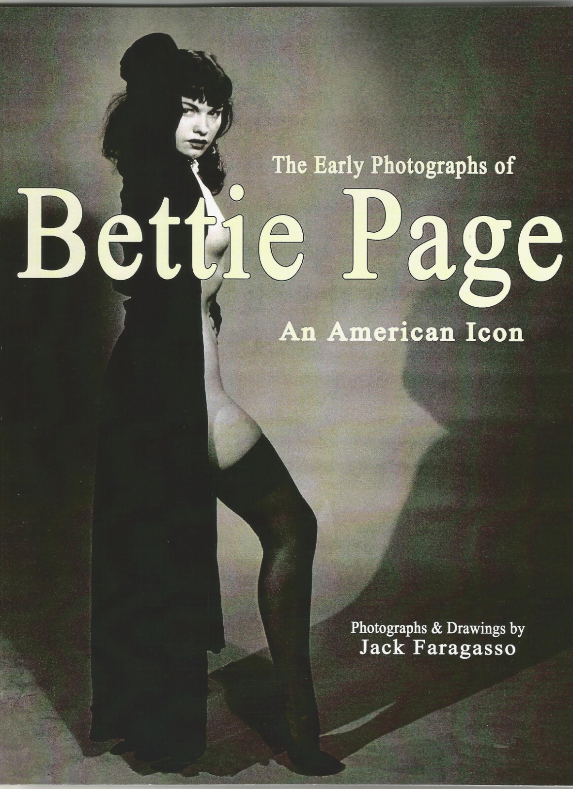 The Early Photographs of Bettie Page by Jack Faragasso